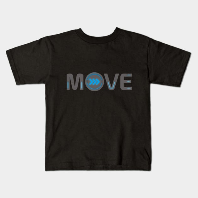 move Kids T-Shirt by studiodsain